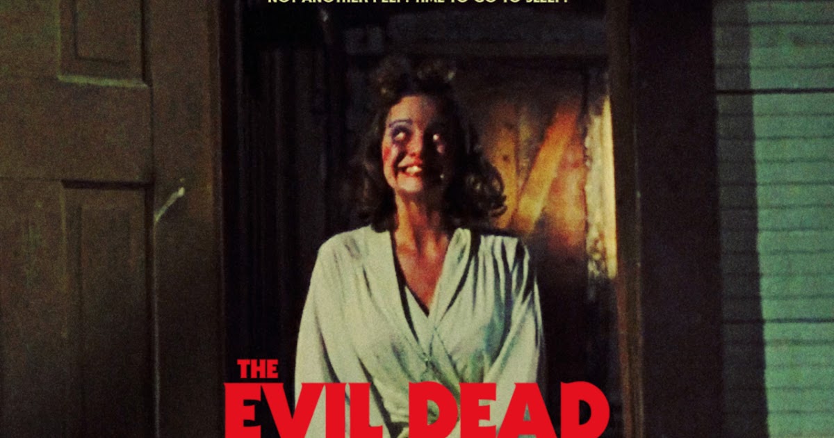 The Projection Booth Podcast: Guest Spot: The Evil Dead (1981)